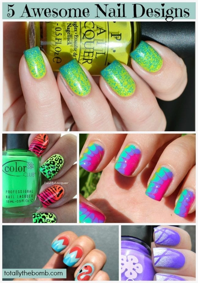 5 Awesome Nail Designs TotallyTheBomb.com wants to try